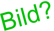 Bild?
